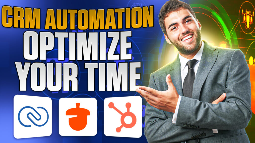 CRM automation save time and boost productivity