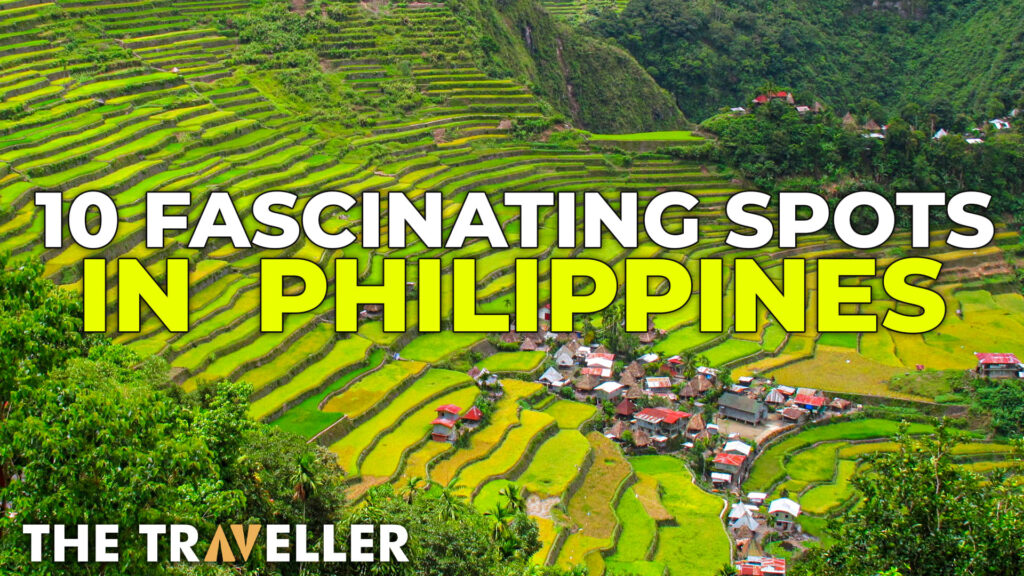 Discovering the Top 10 Most Fascinating Spots in the Philippines